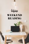 Weekend Reading, 4.7.19